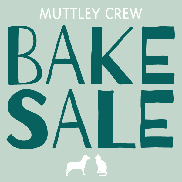 Muttley Crew Bake Sale